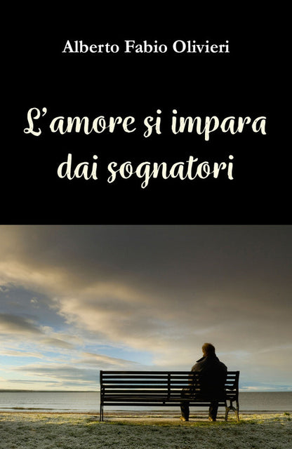 Cover of amore si impara dai sognatori