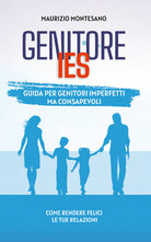Cover of Genitore IES. Guida per genitori imperfetti ma consapevoli