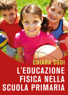 Cover of educazione fisica nella scuola primaria