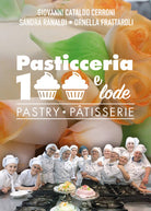 Cover of Pasticceria 100 e lode-Pastry-Patisserie