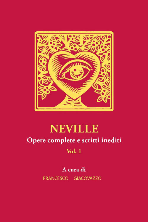 Cover of Neville. Opere complete e scritti inediti