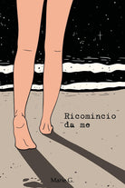 Cover of Ricomincio da me