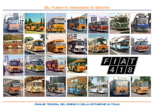 Cover of FIAT 418. Analisi tecnica, del design e della diffusione in Italia. Versione standard