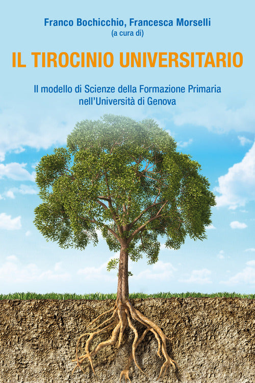 Cover of tirocinio universitario. Il modello di Scienze della formazione primaria nell'Università di Genova