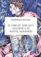 Cover of cibo in Toscana all'epoca di Dante Alighieri