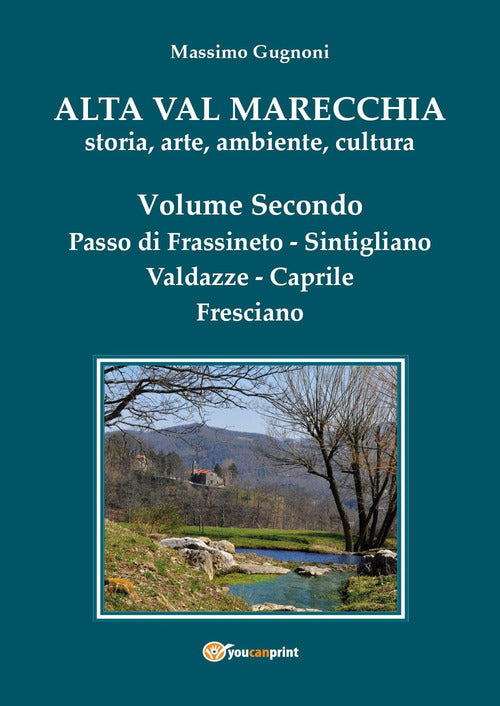 Cover of Alta val Marecchia. Storia, arte, ambiente, cultura