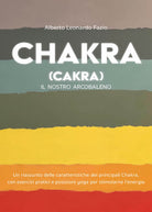 Cover of Chakra (Cakra). Il nostro arcobaleno