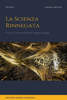 Cover of scienza rinnegata. I nuovi orizzonti della parapsicologia