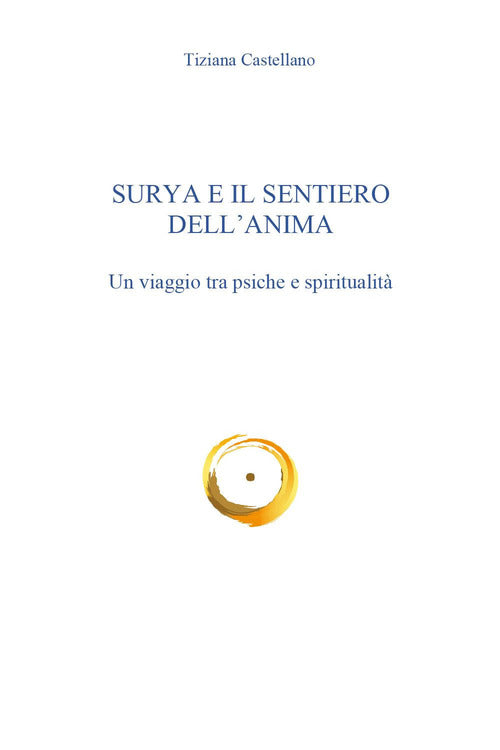 Cover of Surya e il sentiero dell'anima. Un viaggio tra psiche e spiritualità