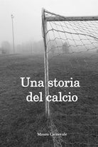 Cover of storia del calcio
