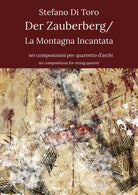 Cover of Zauberberg-La montagna incantata. Tratto dall'omonimo romanzo di Thomas Mann. Ediz. italiana e inglese