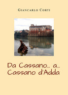 Cover of Da Cassano... a... Cassano d'Adda