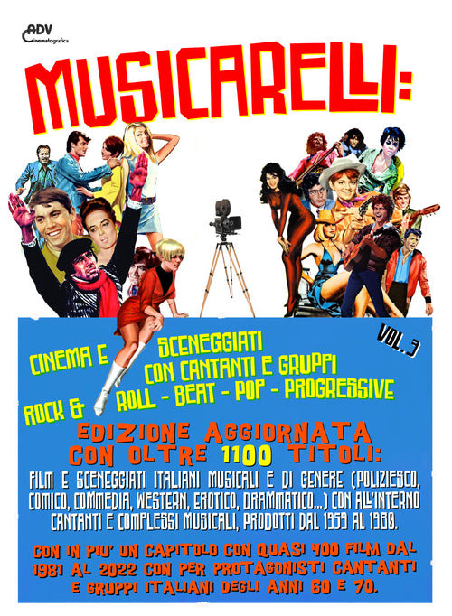 Cover of Musicarelli: cinema e sceneggiati con cantanti e gruppi Rock & Roll - Pop - Beat - Progressive