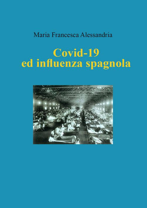 Cover of Covid-19 ed influenza spagnola