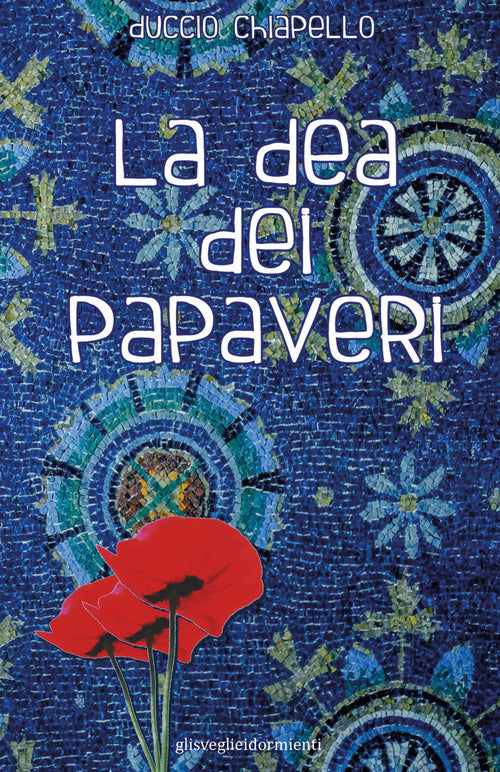 Cover of dea dei papaveri
