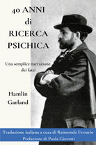 Cover of 40 anni di ricerca psichica. Una semplice narrazione dei fatti
