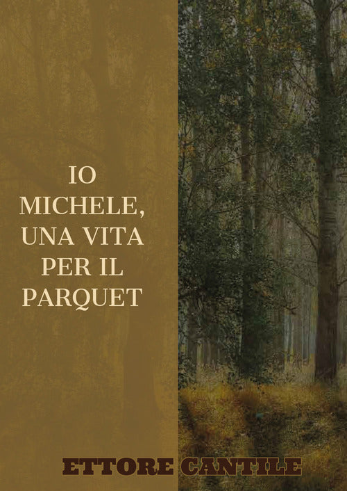 Cover of Io Michele, una vita per il parquet