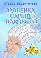 Cover of Babushka capelli d'argento