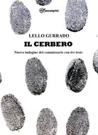 Cover of Cerbero. Nuova indagine del commissario con tre teste