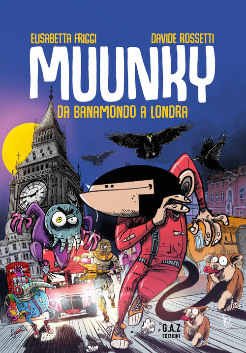 Cover of Muunky. Da Banamondo a Londra