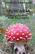 Cover of Muscaria. Etnografia di un fungo allucinogeno