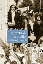 Cover of carta & la stoffa. Sul filo dei ricordi