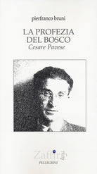 Cover of profezia del bosco. Cesare Pavese