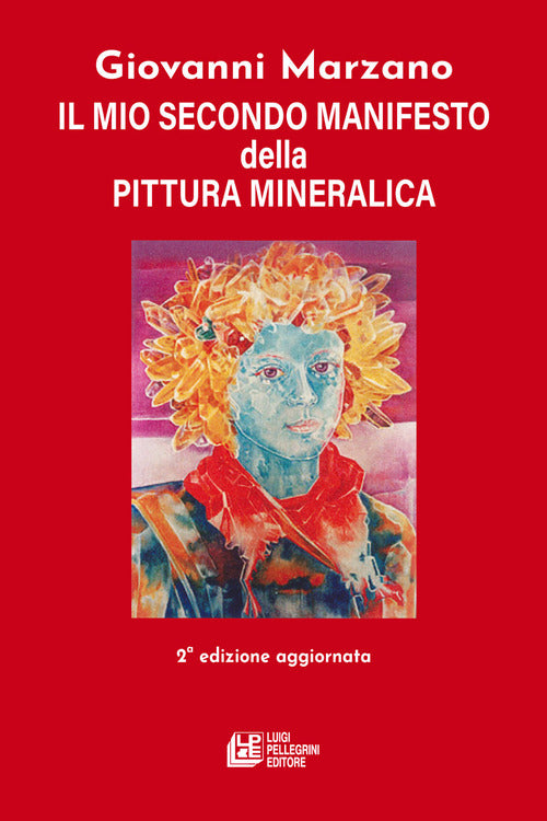 Cover of mio secondo manifesto della pittura mineralica