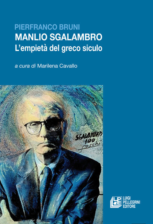 Manlio Sgalambro. L'empiet del greco siculo
