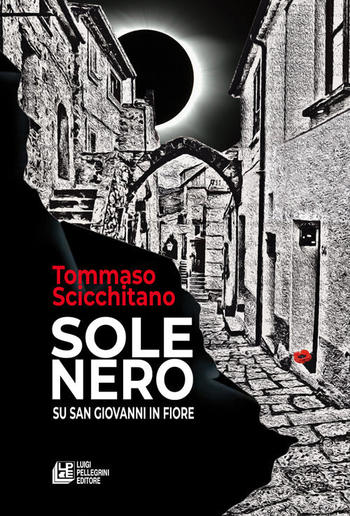 Sole nero su San Giovanni in Fiore