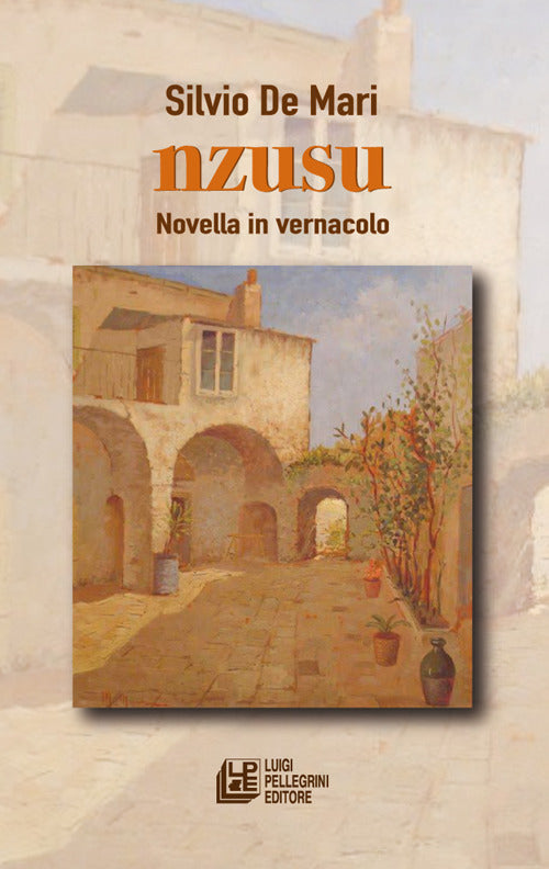 Nzusu. Novella in vernacolo