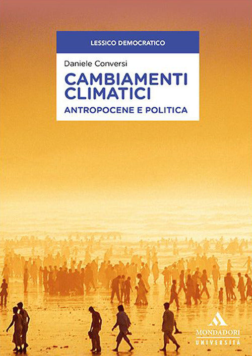 Cover of Cambiamenti climatici. Antropocene e politica