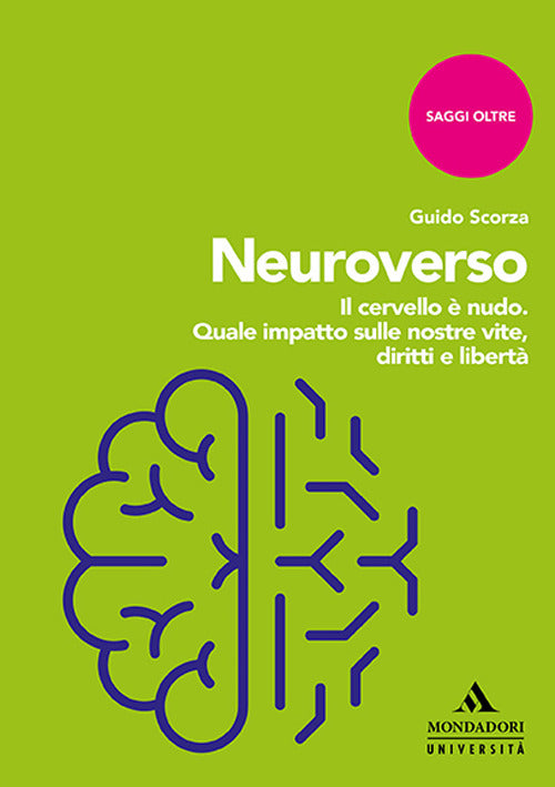 Cover of Neuroverso. Il cervello è nudo. Quale impatto sulle nostre vite, diritti e libertà