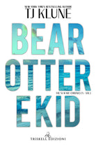 Cover of Bear, Otter e Kid. The Seafare chronicles