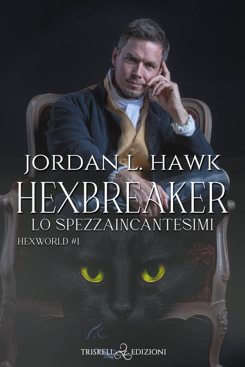Cover of Hexbreaker. Lo spezzaincantesimi. Hexworld