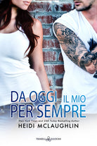 Cover of Da oggi il mio per sempre