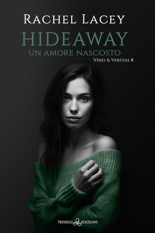 Cover of Hideaway. Un amore nascosto