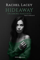 Cover of Hideaway. Un amore nascosto