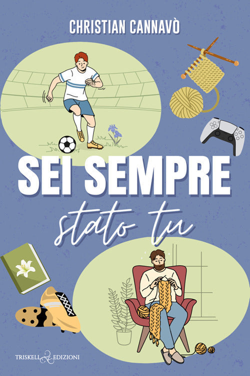 Sei sempre stato tu