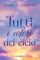 Tutti i colori del cielo