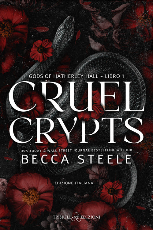 Cruel crypts. Gods of Hatherley Hall. Ediz. italiana. Vol. 1