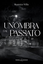 Un'ombra dal passato