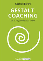 Cover of Gestalt coaching. De la performance au talent