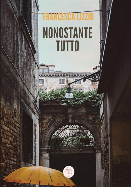 Cover of Nonostante tutto