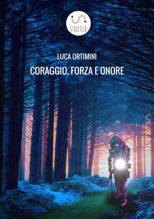 Cover of Coraggio, forza e onore