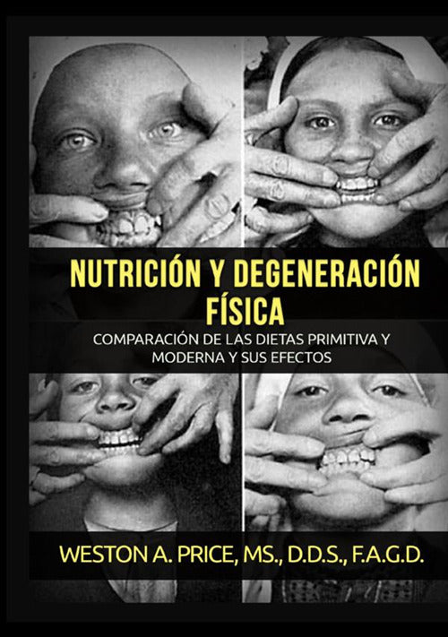 Cover of Nutrición y degeneración física