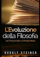 Cover of evoluzione della filosofia dai presocratici ai postkantiani
