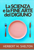 Cover of scienza e la fine arte del digiuno