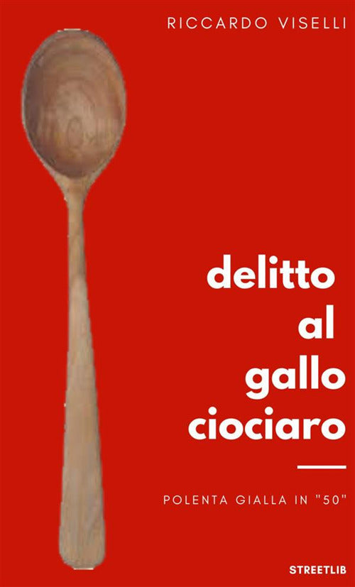 Cover of Delitto al Gallo ciociaro