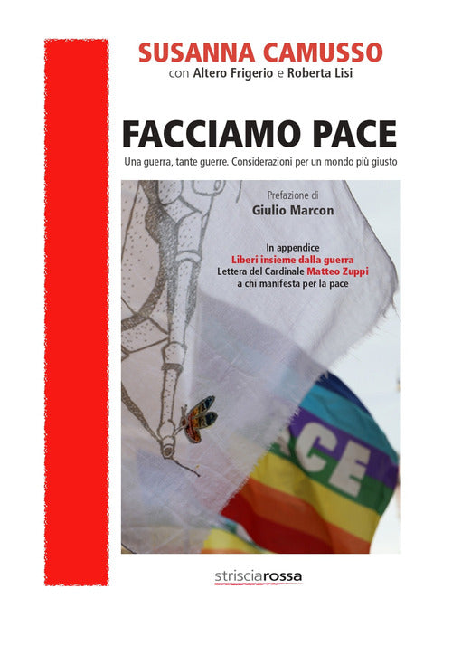 Cover of Facciamo pace. Una guerra, tante guerre. Considerazioni per un mondo più giusto